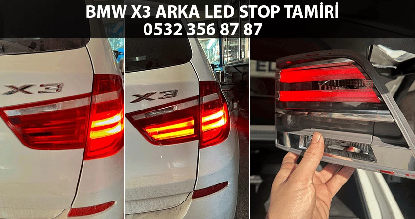 BMW_X3_ARKA_LED_STOP_TAMIRI