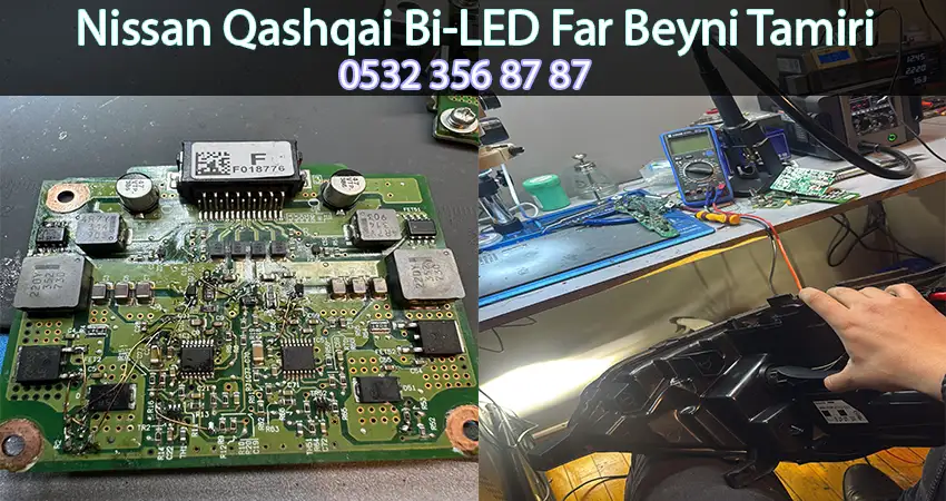 Nissan Qashqai Bi-LED Far Beyni Tamiri