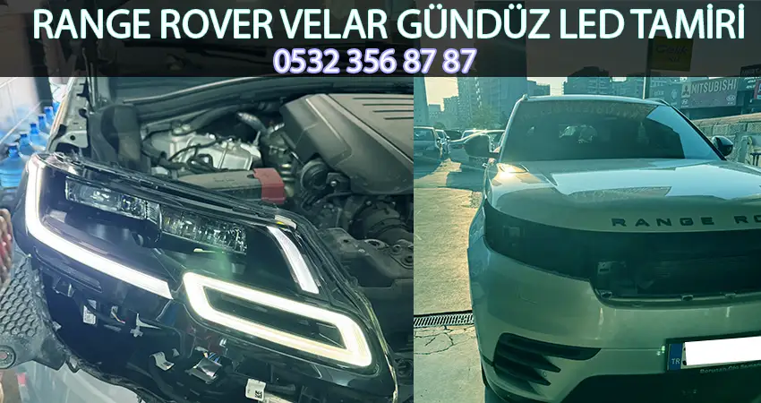 Range Rover Velar Gündüz LED Far Tamiri | Orijinal Onarım